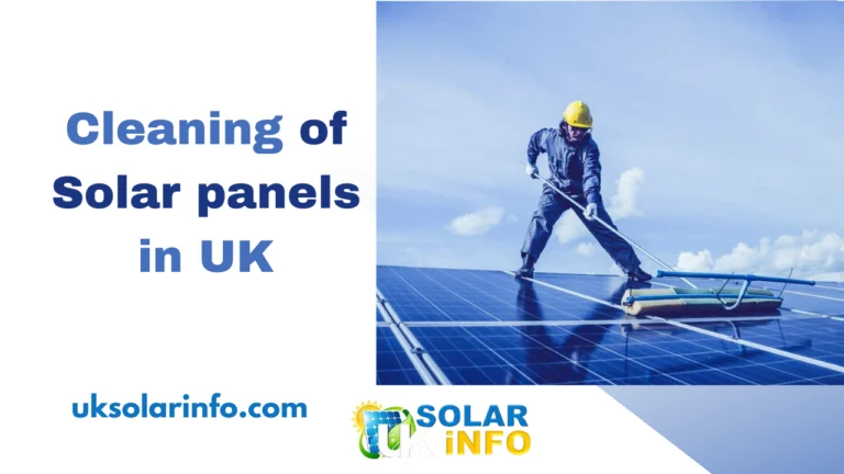 Cleaning of solar panels in UK, In UK cleaning of solar panels cost, Cost of cleaning solar panels in UK