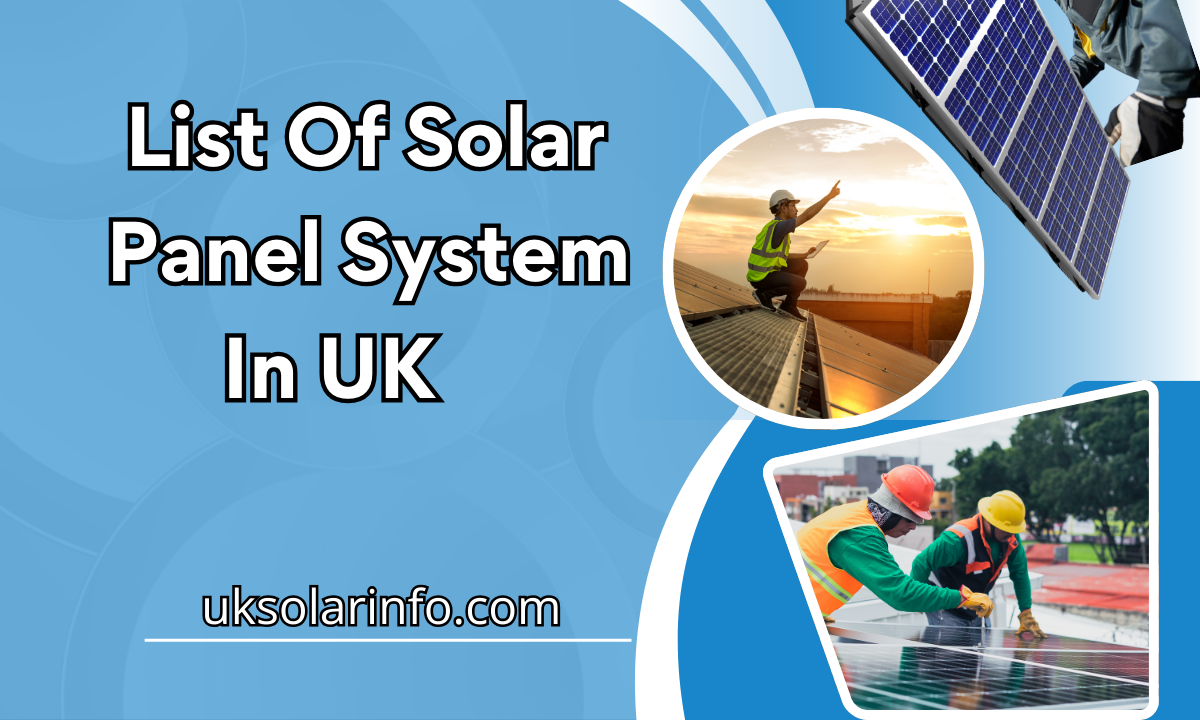 List Of Solar Panel System