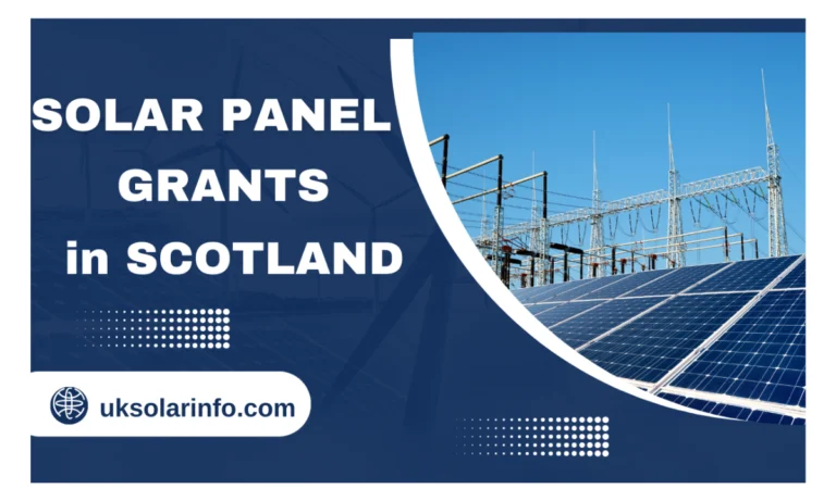 Solar panel grants in Scotland, Solar panel grants in UK